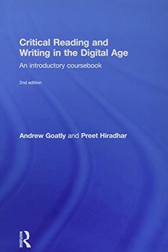 Critical Reading and Writing in the Digital Age