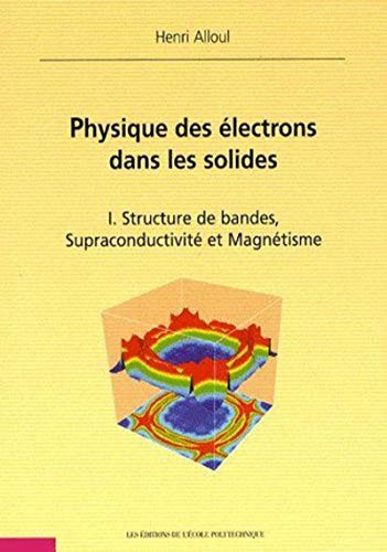 Physique des électrons dans les solides