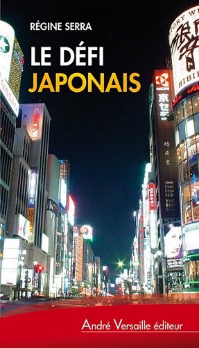 Le défi japonais by Régine Serra cover
