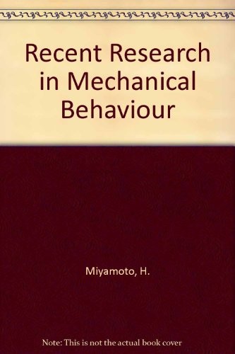 Recent research on mechanical behavior of solids