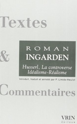 La controverse idéalisme-réalisme by Ingarden, Roman cover