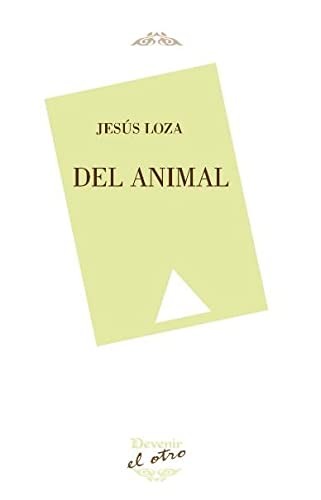 Del animal by Jesús Loza Arias cover