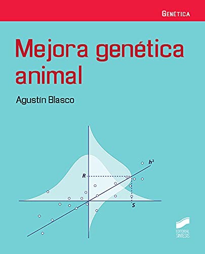 Mejora genética animal by Agustín Blasco Mateu cover