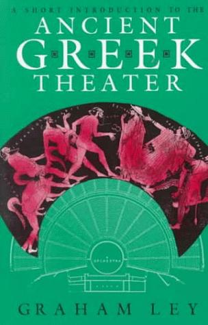 A short introduction to the Ancient Greek theater