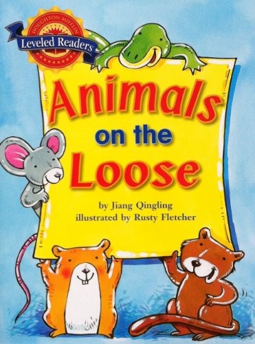 Animals on the Loose by Jiang Qingling, Rusty Fletcher cover