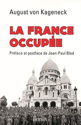 La France occupée by Kageneck, August Graf von cover