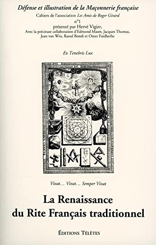 La Renaissance du Rite Français traditionnel by Hervé Vigier cover