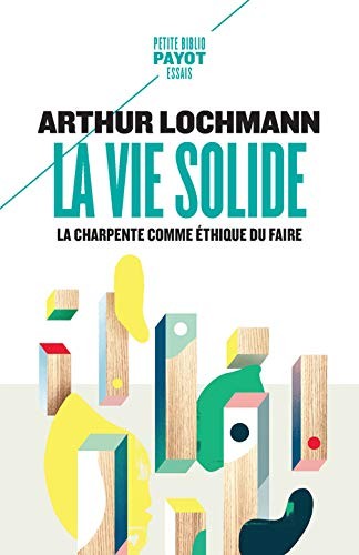 La Vie solide