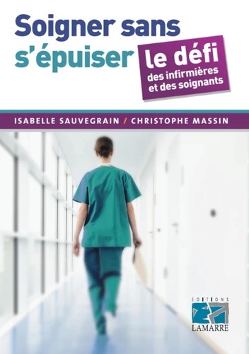 Soigner sans s'épuiser