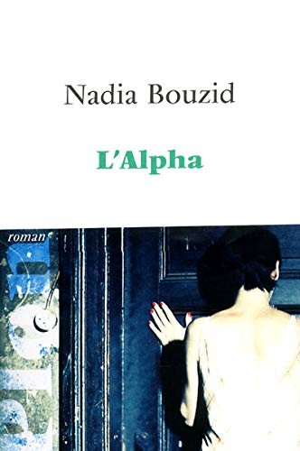 L'Alpha by Nadia Bouzid cover