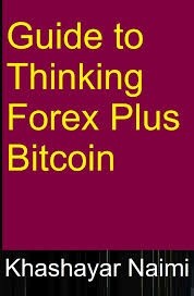 Guide to Thinking Forex Plus Bitcoin