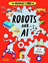 Brainiac's Book of Robots and AI