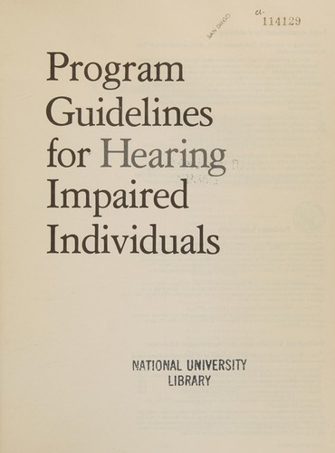 Program guidelines for hearing impaired individuals