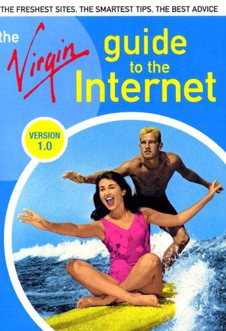 The Virgin Guide to the Internet