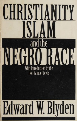 Christianity, Islam and the African race