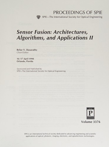 Sensor fusion--architectures, algorithms, and applications II