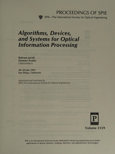 Algorithms, devices, and systems for optical information processing