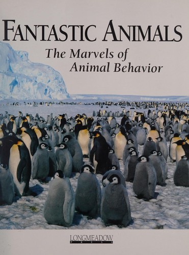 Fantastic Animals the Marvels of Animal