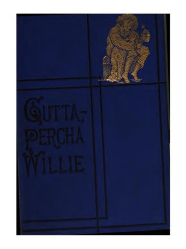 Gutta-Percha Willie