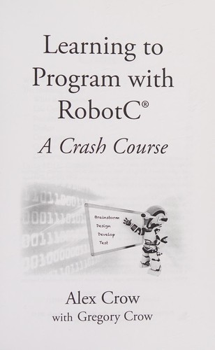 Learning to program with RobotC®