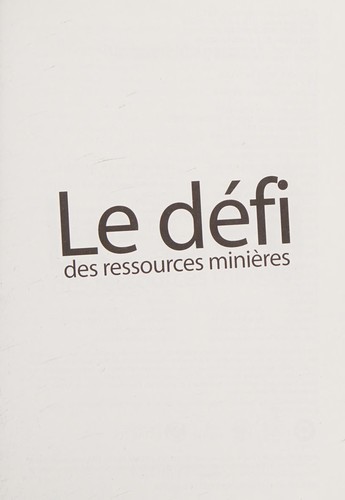 Le défi des ressources minières