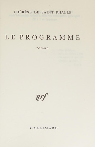 Le programme by Thérèse de Saint-Phalle cover