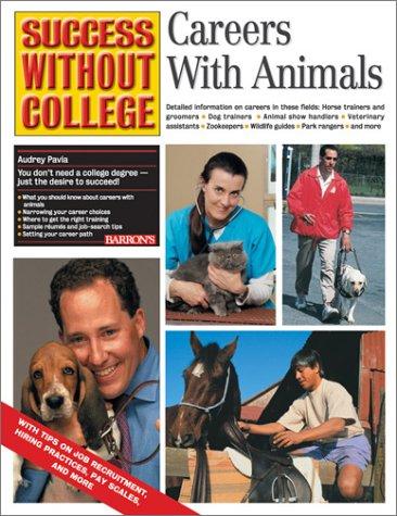 Careers with Animals by Audrey Pavia cover