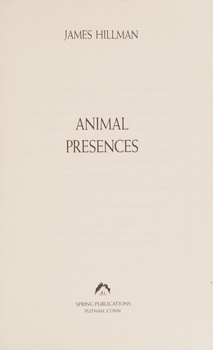 Animal Presences by James Hillman cover