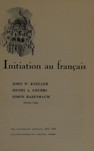 Initiation au francais by John William Kneller cover
