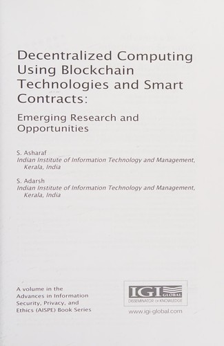 Decentralized Computing Using Block Chain Technologies and Smart Contracts