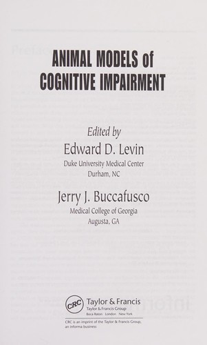 Animal models of cognitive impairment by Edward D. Levin, Jerry J. Buccafusco cover