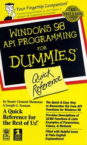 Windows 98 API programming for dummies quick reference