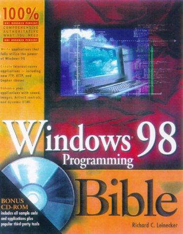 Windows 98 programming bible by Richard C. Leinecker cover