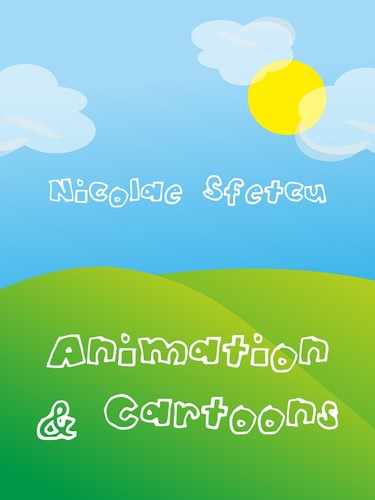 Animation & Cartoons by Nicolae Sfetcu cover