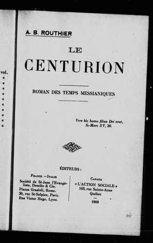 Le centurion by A. B. Routhier cover
