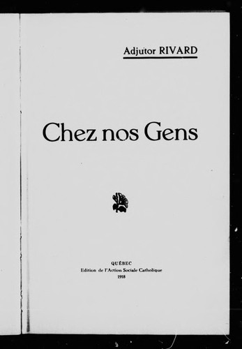 Chez nos gens by Adjutor Rivard cover