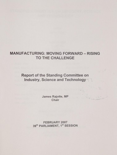 Manufacturing, moving forward, rising to the challenge
