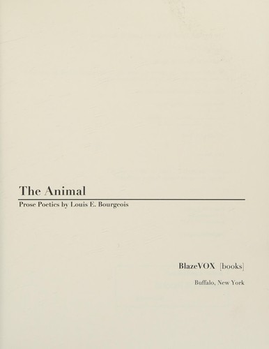 The Animal by Bourgeois, Louis E., Bourgeois, Louis cover