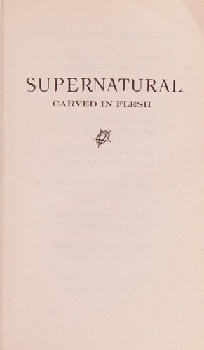 Carved in flesh