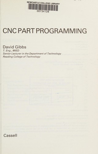 Computer Numerically Controlled Part Programming