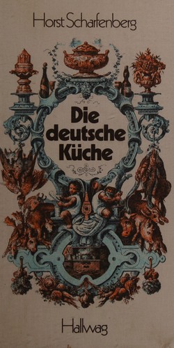 Die deutsche Küche by Horst Scharfenberg cover
