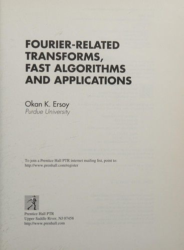 Fourier-related transforms, fast algorithms, and applications by Okan K. Ersoy cover