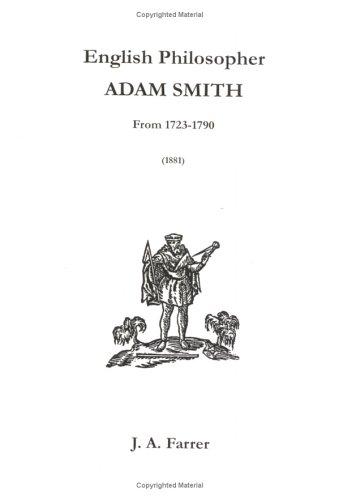 English Philosopher Adam Smith from 1723-1790