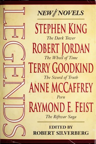 Legends by Robert Silverberg, Orson Scott Card, Stephen King, Robert Jordan cover