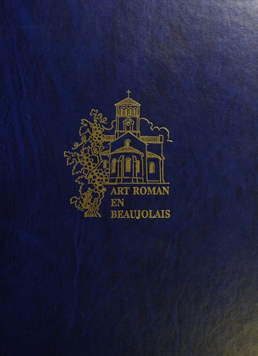 L' art roman en Beaujolais by Pierre Carron cover