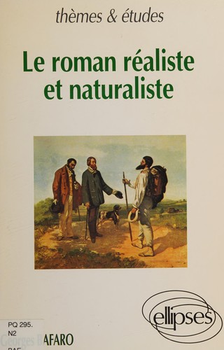 Le roman réaliste et naturaliste by Georges Bafaro cover