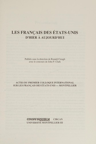 Les Français des Etats-Unis by Colloque international sur les Français des Etats-Unis (1st 1989 Montpellier, France) cover