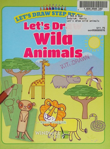 Let's Draw Wild Animals