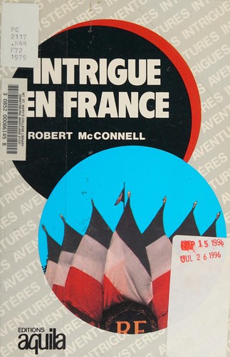 Intrigue En France by McConnell cover