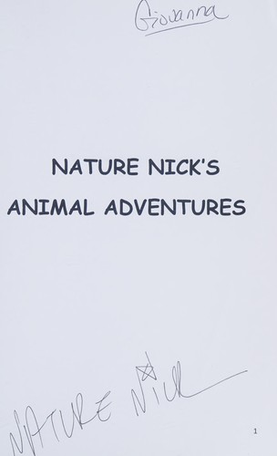 Nature Nick's Animal Adventures by Nicholas Jacinto cover